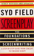 Book cover of Screenplay: The Foundations of Screenwriting