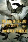 Book cover of The End of the End of the Earth: Essays