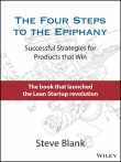 Book cover of The Four Steps to the Epiphany: Successful Strategies for Products That Win