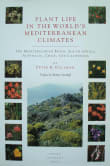 Book cover of Plant Life in the World's Mediterranean Climates: California, Chile, South Africa, Australia, and the Mediterranean Basin
