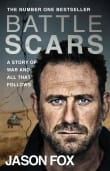 Book cover of Battle Scars: A Story of War and All That Follows