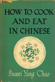 Book cover of How to Cook and Eat in Chinese