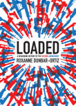 Book cover of Loaded: A Disarming History of the Second Amendment