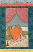 Book cover of Grow Long, Blessed Night: Love Poems from Classical India