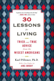 Book cover of 30 Lessons for Living: Tried and True Advice from the Wisest Americans