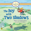 Book cover of The Boy with Two Shadows