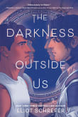 Book cover of The Darkness Outside Us