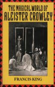 Book cover of The Magical World of Aleister Crowley