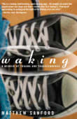 Book cover of Waking: A Memoir of Trauma and Transcendence