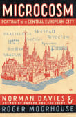 Book cover of Microcosm: A Portrait of a Central European City