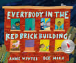 Book cover of Everybody in the Red Brick Building