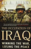 Book cover of The Occupation of Iraq: Winning the War, Losing the Peace