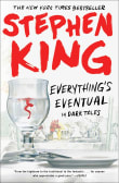 Book cover of Everything's Eventual: 14 Dark Tales