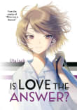 Book cover of Is Love the Answer?