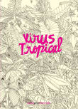 Book cover of Virus Tropical