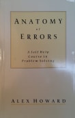 Book cover of Anatomy of Errors: A Self Help Course in Problem Solving