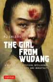 Book cover of The Girl from Wudang: A Novel About Artificial Intelligence, Martial Arts and Immortality