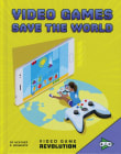 Book cover of Video Games Save the World