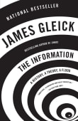 Book cover of The Information: A History, a Theory, a Flood