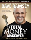 Book cover of The Total Money Makeover: Classic Edition: A Proven Plan for Financial Fitness