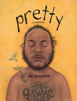 Book cover of Pretty: A Memoir