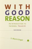 Book cover of With Good Reason: An Introduction to Informal Fallacies