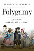 Book cover of Polygamy: An Early American History