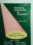 Book cover of Physical Education for Children: A Focus on the Teaching Process