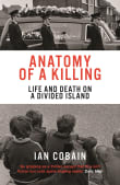 Book cover of Anatomy of a Killing: Life and Death on a Divided Island