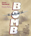 Book cover of Bomb: The Race to Build--And Steal--The World's Most Dangerous Weapon