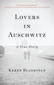 Book cover of Lovers in Auschwitz: A True Story