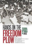 Book cover of Hands on the Freedom Plow: Personal Accounts by Women in SNCC