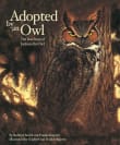 Book cover of Adopted by an Owl: The True Story of Jackson the Owl