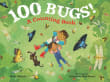 Book cover of 100 Bugs!: A Counting Book