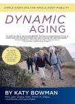 Book cover of Dynamic Aging: Simple Exercises for Whole Body Mobility