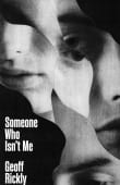 Book cover of Someone Who Isn’t Me