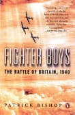 Book cover of Fighter Boys: The Battle of Britain, 1940