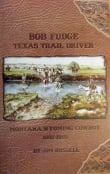 Book cover of Bob Fudge: Texas Trail Driver