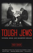 Book cover of Tough Jews: Fathers, Sons, and Gangster Dreams