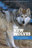 Book cover of The New Wolves: The Return of the Mexican Wolf to the American Southwest