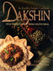 Book cover of Dakshin: Vegetarian Cuisine from South India