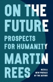 Book cover of On the Future: Prospects for Humanity