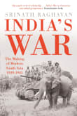 Book cover of India's War: The Making of Modern South Asia 1939-1945