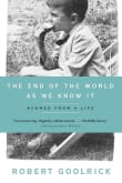 Book cover of The End of the World as We Know It: Scenes from a Life