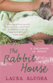 Book cover of The Rabbit House