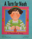 Book cover of A Turn for Noah: A Hanukkah Story