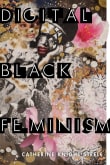 Book cover of Digital Black Feminism