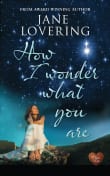 Book cover of How I Wonder What You Are