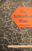 Book cover of The Schlieffen Plan: Critique of a Myth
