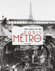 Book cover of The story of the Paris Metro: from 1900 to the current day